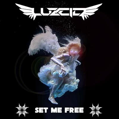 Set Me Free 專輯 Jason Leech/Luzcid/Jizzy Fra