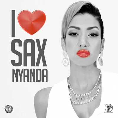 I Love Sax 专辑 Nyanda/Chedda/The Wizard