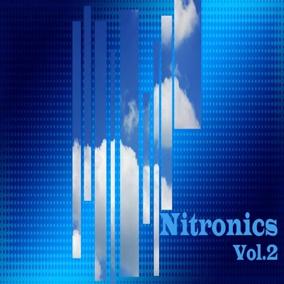 Nitronics, Vol. 2 专辑 Nitro