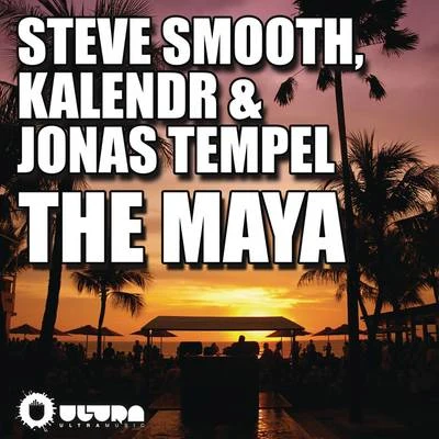 The Maya 专辑 Kalendr/Jonas Tempel/Steve Smooth