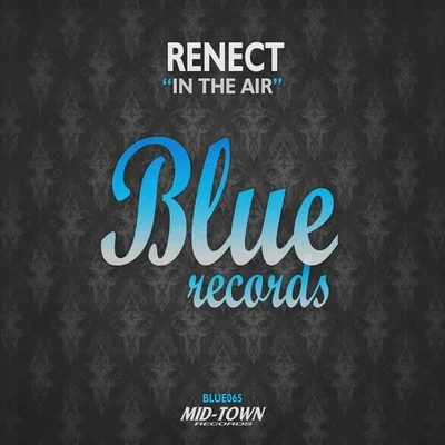 In The Air 專輯 Renect