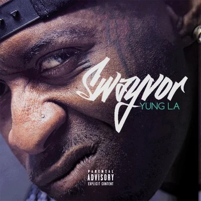 Swayvor 專輯 Yung L.A.