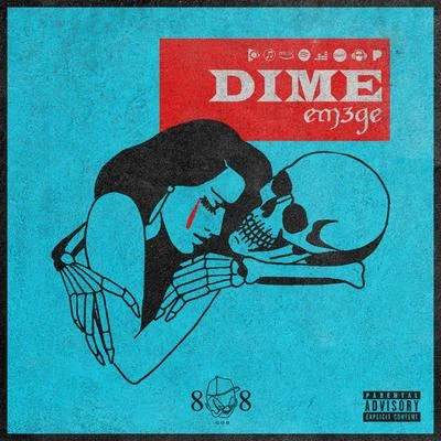 Dime 專輯 Em3ge