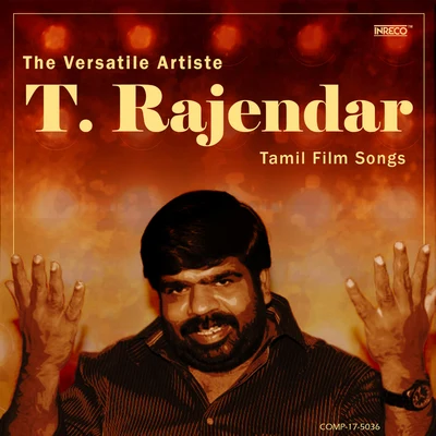 The Versatile Artiste - T. Rajendar 專輯 T. Rajendar/Johnson