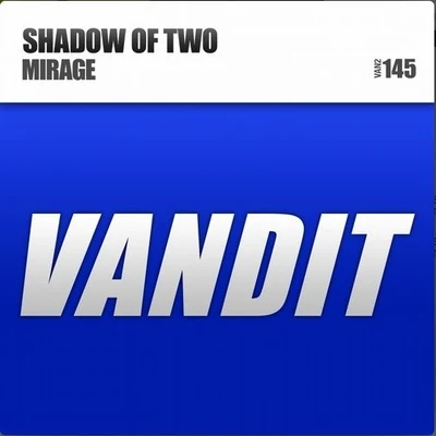 Shadow of Two Mirage