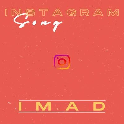 Instagram Song 专辑 Imad