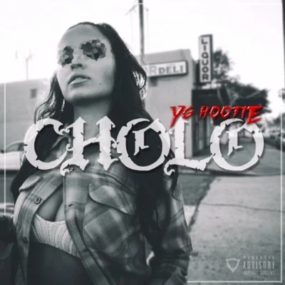 Cholo - Single 专辑 YG Hootie/AD