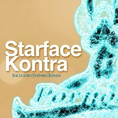 Kontra 专辑 Starface