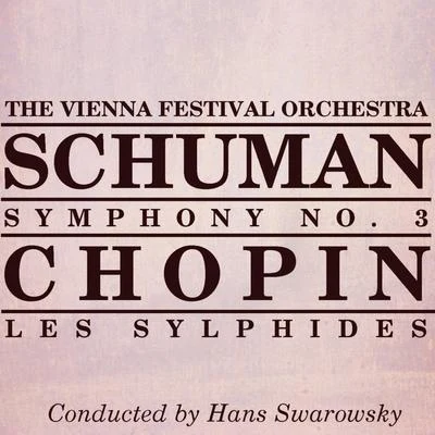 Schuman Symphony No3 Chopin Les Sylphides 專輯 Hans Swarowsky