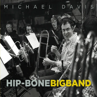 Hip-Bone Big Band 專輯 Michael Davis