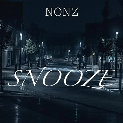 Snooze 专辑 Cole the VII/CGVE/Zeeth