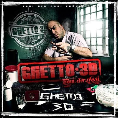 Ghetto3D 专辑 Capkekz/Toni der Assi/Defkhan/ZH/Microdon