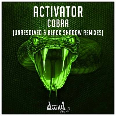 Cobra (The Remixes) 專輯 K-Project/Activator