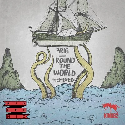 Round The World EP Remixed 專輯 The Brig