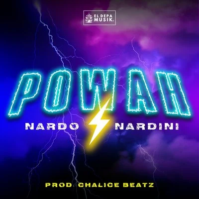 Powah 专辑 Emci Flow/Chalice Beatz/Nardo Nardini