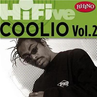 Rhino Hi-Five: Coolio [Vol 2] 專輯 Coolio