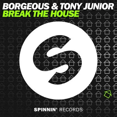 Break The House 專輯 Borgeous