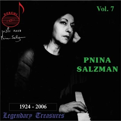 Pnina Salzman, Vol. 7: Chamber Music & Solos (Live) 专辑 Israel Kibutzim Symphony Orchestra/Daniel Benyamini/Noam Sheriff/George Singer/Yona Ettlinger