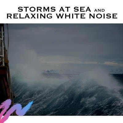 Storms at Sea and Relaxing White Noise 專輯 Unforgettable Paradise SPA Music Academy/A Sudden Rainstorm/Relaxation Sleep Meditation