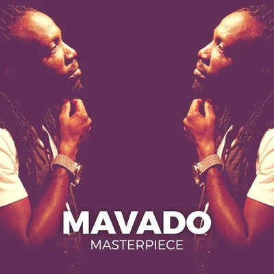 Mavado Masterpiece 專輯 Mavado