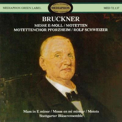 Rolf Schweizer Bruckner: Mass No. 2 in E Minor and Motets