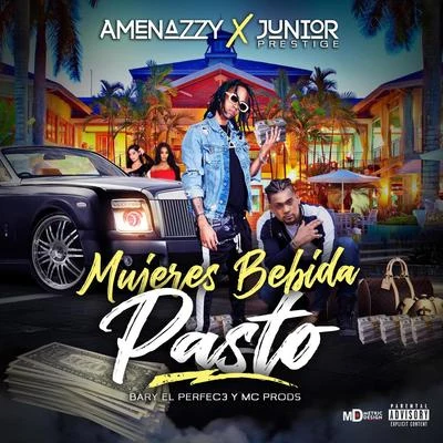 Mujeres Bebida y Pasto 專輯 Amenazzy