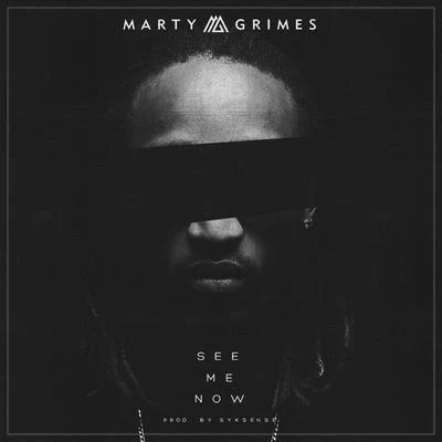 See Me Now 专辑 Marty Grimes/Caleborate