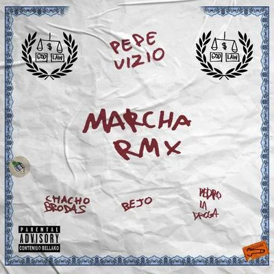 Marcha (Remix) 專輯 Pepe : Vizio