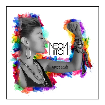 Freedom (Remixes) 专辑 Neon Hitch