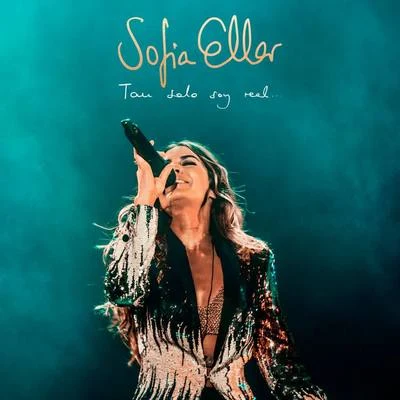 Tan Solo Soy Real (En Directo en el Wizink Center) 專輯 Sofia Ellar