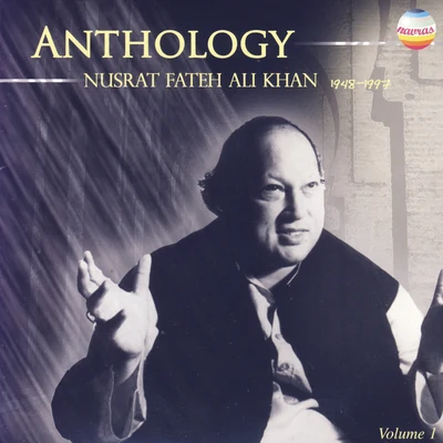 Anthology - Nusrat Fateh Ali Khan 专辑 Yulduz Usmanova/Nusrat Fateh Ali Khan/Koral Y Esmeralda/Carmen Gonzalez/Cubanismo