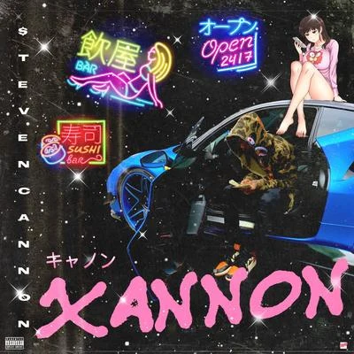 Xannon 专辑 $teven Cannon