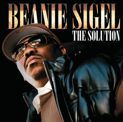 Beanie Sigel The Solution