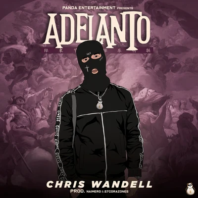 Adelanto 专辑 Chris Wandell