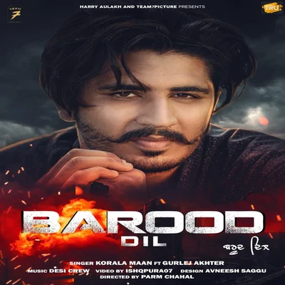 Barood Dil 专辑 Gurlez Akhtar/Miss Pooja/Shinda Shonki/Harnder Sandhu/Deep Dhillon