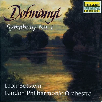 Dohnanyi: Symphony No. 1 In D Minor, Op. 9 專輯 Leon Botstein/Elmar Oliveira/London Philharmonic Orchestra