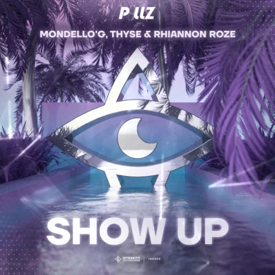 Show Up 專輯 Blackwhited/MondelloG