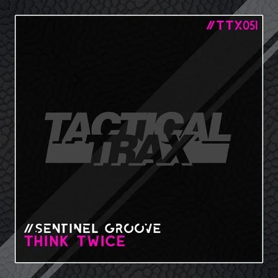 Think Twice 專輯 Sentinel Groove/Tony Scott/Dimano