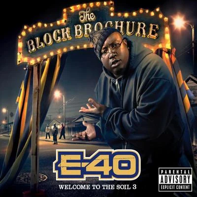 E-40Vt The Block Brochure: Welcome to the Soil 3