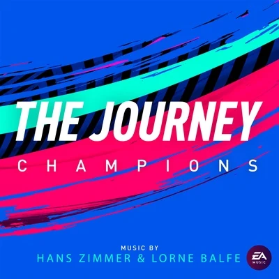 The Journey: Champions (Original Soundtrack) 專輯 EA Games Soundtrack/John Debney