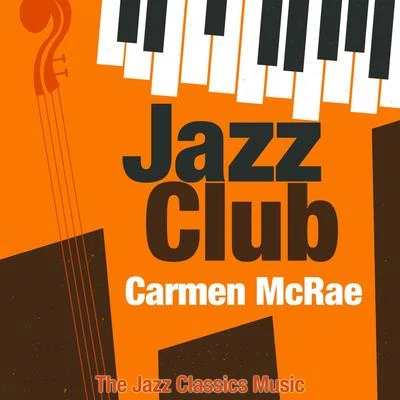 Carmen McRae Jazz Club