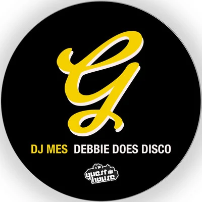 Debbie Does Disco 專輯 DJ Mes