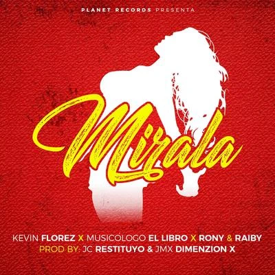 Mirala 專輯 Jiggy Drama/Kevin Florez/Argüello/Mik Mish/Donkirap