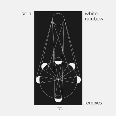 White Rainbow Remixes Pt.1 專輯 Milton Jackson/Sei A