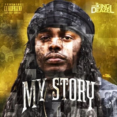 My Story 專輯 King Deazel/Mike Page