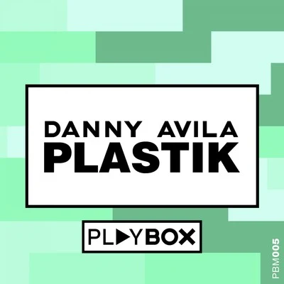 Danny Avila Plastik