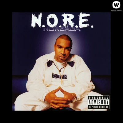 N.O.R.E 专辑 Noreaga