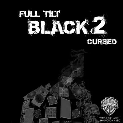 Full Tilt Black, Vol. 2: Cursed