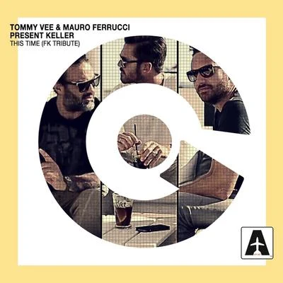 This Time (FK Tribute) 專輯 Tommy Vee/Booty Luv/Seamus Haji/Keller