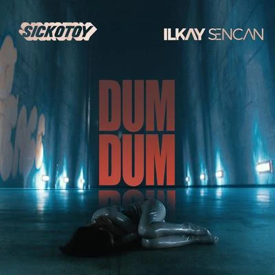 Dum Dum 專輯 Ilkay Sencan